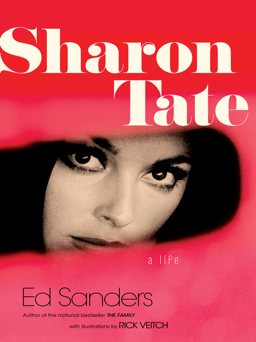 Title details for Sharon Tate by Ed Sanders - Available